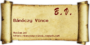 Bánóczy Vince névjegykártya